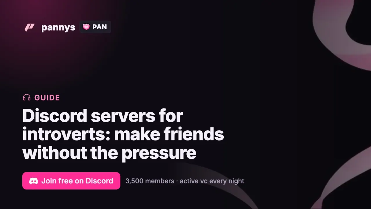 Discord servers for introverts: make friends without the pressure