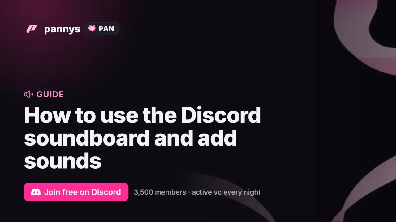 How to use the Discord soundboard and add sounds